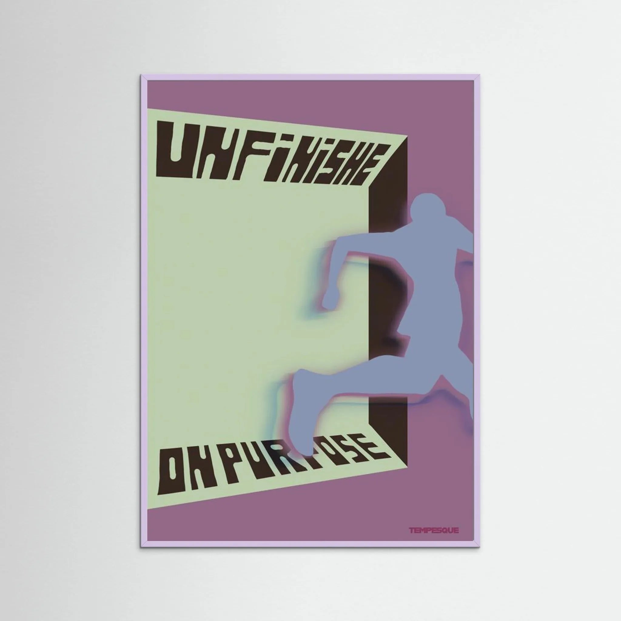 UNFINISHE