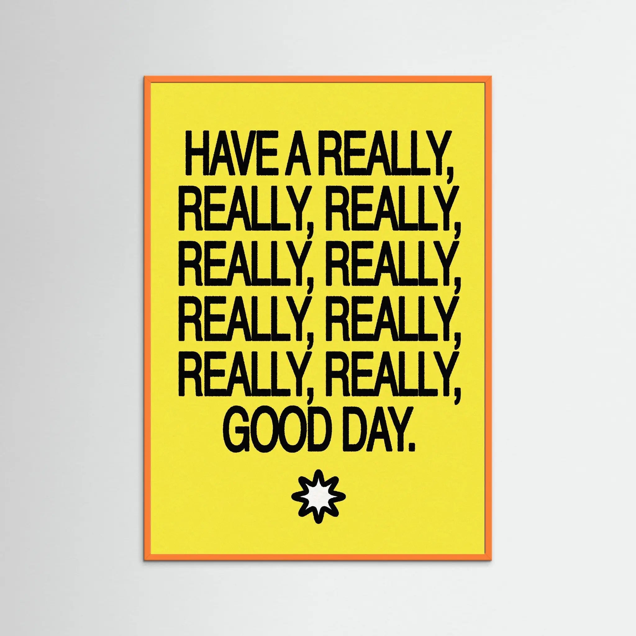 Poster-HAVE A GOOD DAY- Harry Polar- TADAM!-affiche-art-print- 21 x 29 cm / 8 x 11″ (A4) / No Frame-21 x 29 cm / 8 x 11″ (A4) / Black Wood-21 x 29 cm / 8 x 11″ (A4) / Blue Wood-21 x 29 cm / 8 x 11″ (A4) / Grey Wood-21 x 29 cm / 8 x 11″ (A4) / Green Wood