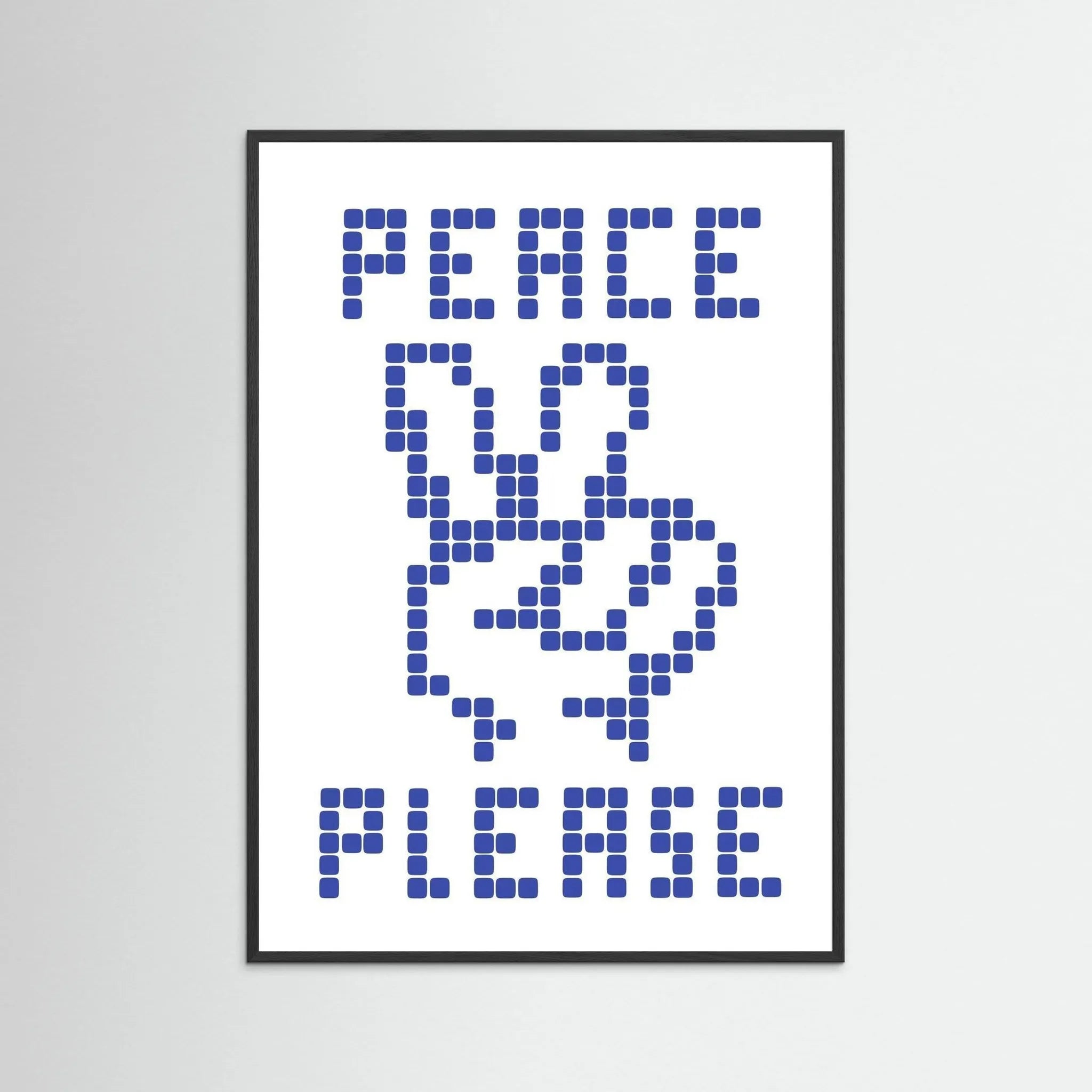 Poster-PEACE PLEASE- Eric Schwarz- TADAM!-affiche-art-print- 21 x 29 cm / 8 x 11″ (A4) / No Frame-21 x 29 cm / 8 x 11″ (A4) / Black Wood-21 x 29 cm / 8 x 11″ (A4) / Blue Wood-21 x 29 cm / 8 x 11″ (A4) / Grey Wood-21 x 29 cm / 8 x 11″ (A4) / Green Wood