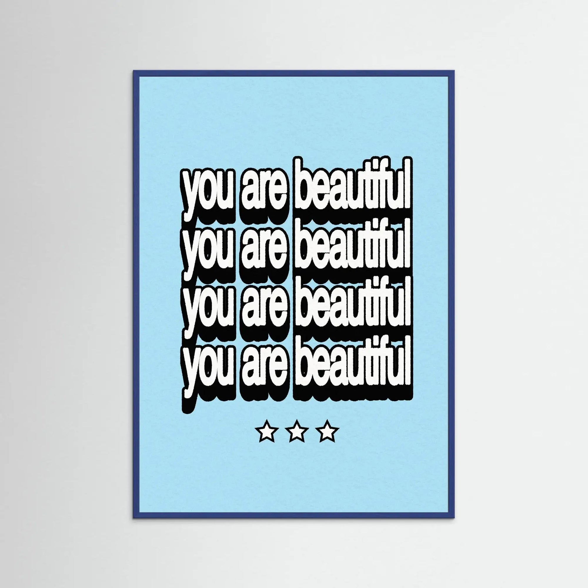 Poster-YOU'RE BEAUTIFUL- Harry Polar- TADAM!-affiche-art-print- 21 x 29 cm / 8 x 11″ (A4) / No Frame-21 x 29 cm / 8 x 11″ (A4) / Black Wood-21 x 29 cm / 8 x 11″ (A4) / Blue Wood-21 x 29 cm / 8 x 11″ (A4) / Grey Wood-21 x 29 cm / 8 x 11″ (A4) / Green Wood