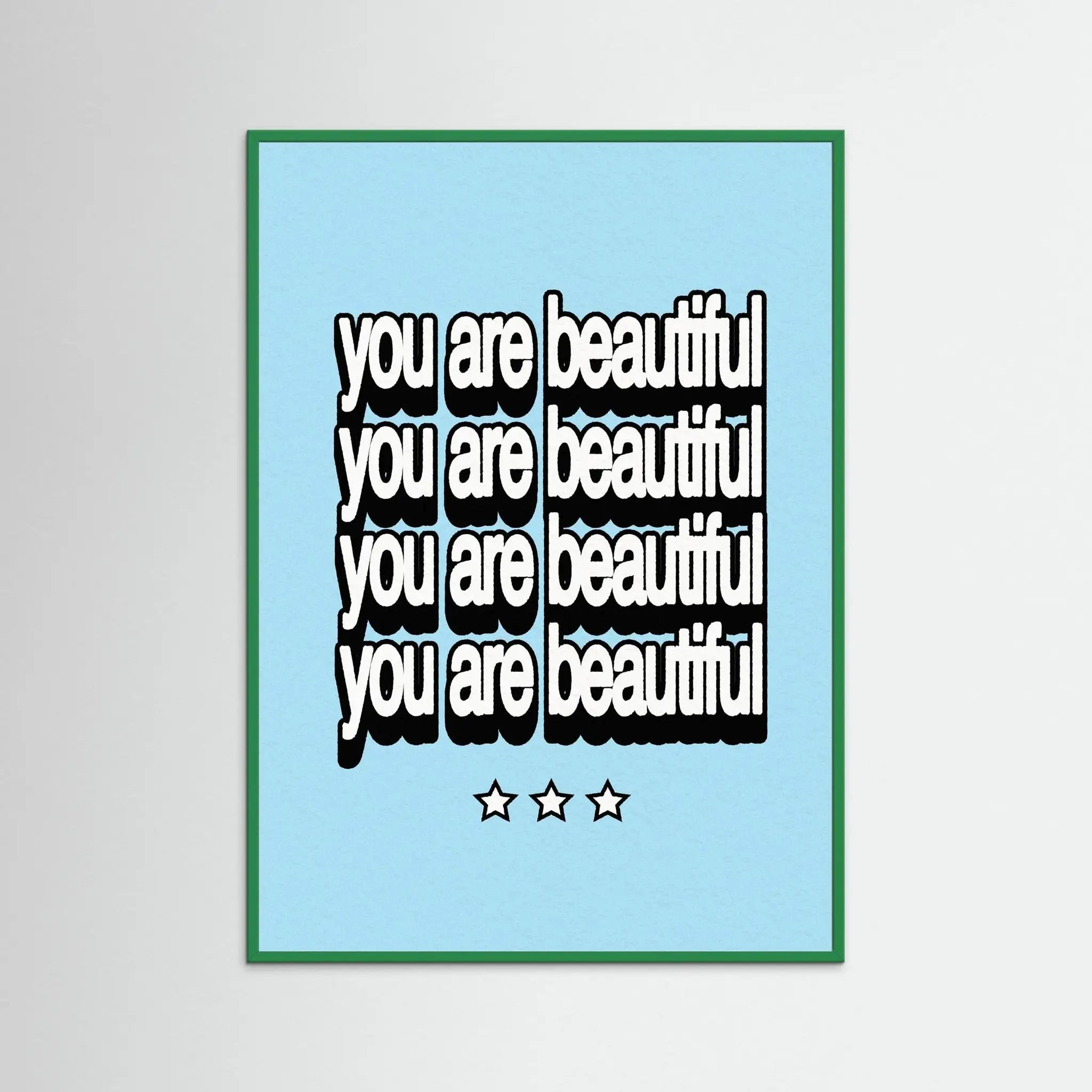 Poster-YOU'RE BEAUTIFUL- Harry Polar- TADAM!-affiche-art-print- 21 x 29 cm / 8 x 11″ (A4) / No Frame-21 x 29 cm / 8 x 11″ (A4) / Black Wood-21 x 29 cm / 8 x 11″ (A4) / Blue Wood-21 x 29 cm / 8 x 11″ (A4) / Grey Wood-21 x 29 cm / 8 x 11″ (A4) / Green Wood