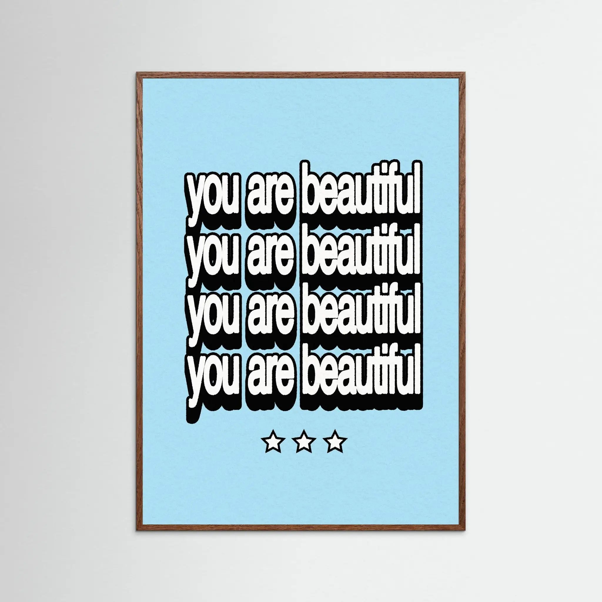 Poster-YOU'RE BEAUTIFUL- Harry Polar- TADAM!-affiche-art-print- 21 x 29 cm / 8 x 11″ (A4) / No Frame-21 x 29 cm / 8 x 11″ (A4) / Black Wood-21 x 29 cm / 8 x 11″ (A4) / Blue Wood-21 x 29 cm / 8 x 11″ (A4) / Grey Wood-21 x 29 cm / 8 x 11″ (A4) / Green Wood