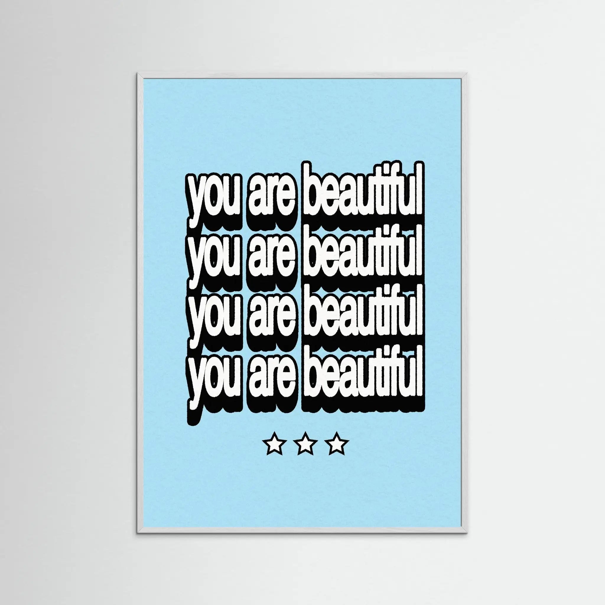 Poster-YOU'RE BEAUTIFUL- Harry Polar- TADAM!-affiche-art-print- 21 x 29 cm / 8 x 11″ (A4) / No Frame-21 x 29 cm / 8 x 11″ (A4) / Black Wood-21 x 29 cm / 8 x 11″ (A4) / Blue Wood-21 x 29 cm / 8 x 11″ (A4) / Grey Wood-21 x 29 cm / 8 x 11″ (A4) / Green Wood